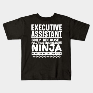 Executive Assistant Kids T-Shirt